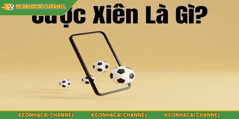 Cược Xiên Trong Bóng Đá Là Gì? Mẹo Bắt Kèo Hiệu Quả 3 Lựa chọn cược xiên trong một trận đấu