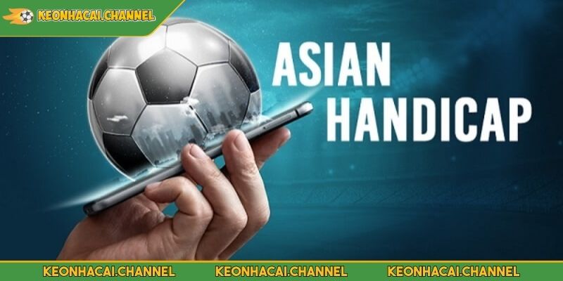 Kèo Handicap Những Hình Thức Cược Phổ Biến Và Bí Quyết Chơi 3 Những kèo đặt cược châu Á hay gặp và cách đọc chính xác