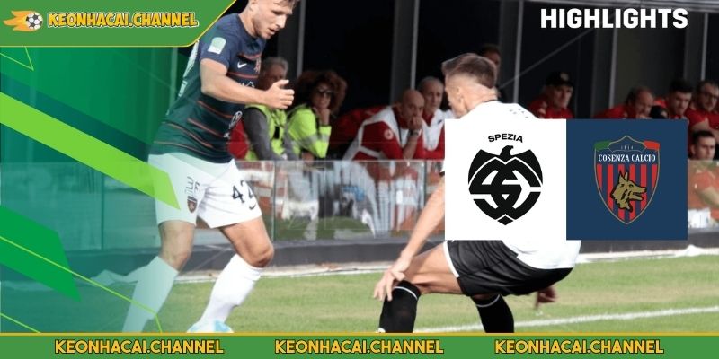 Spezia VS Cosenza 01:30 - 14/05 Serie B Phân Tích Từ Chuyên Gia 2 Nhận định Spezia VS Cosenza 01:30 - 14/05 Serie B phong độ của hai đội